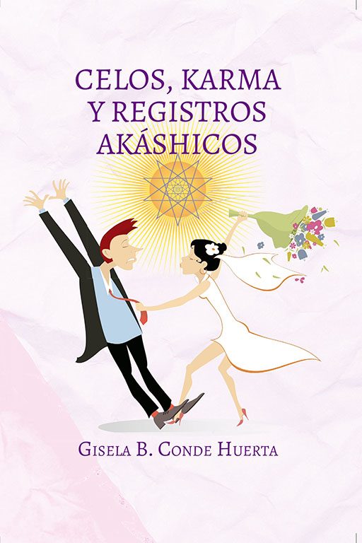 CELOS, KARMA Y REGISTROS AKÁSHICOS
