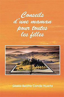 Conseils d'une maman pour toutes les filles