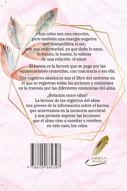 CELOS, KARMA Y REGISTROS AKÁSHICOS