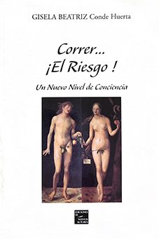 Correr... ¡El Riesgo!